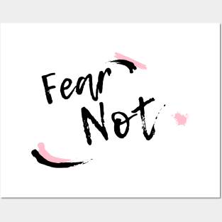 Fear Not Posters and Art